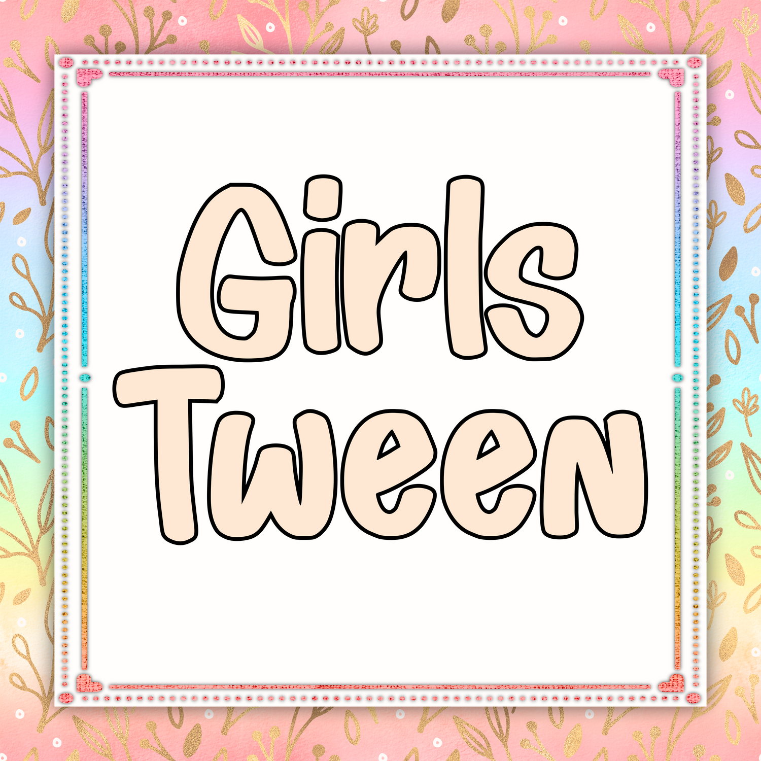 Girls Tween