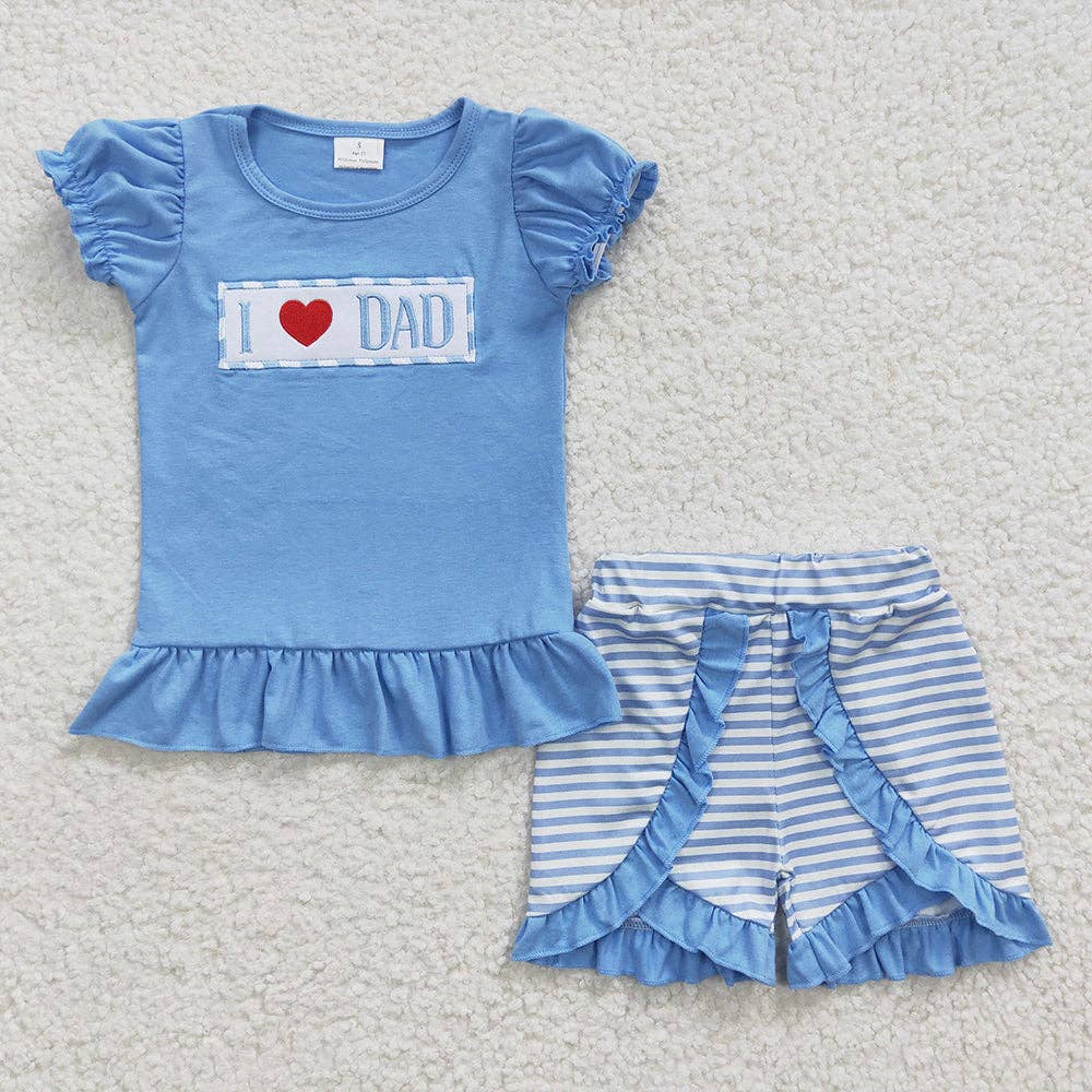 Girls I love Dad Summer Shorts Clothes Sets