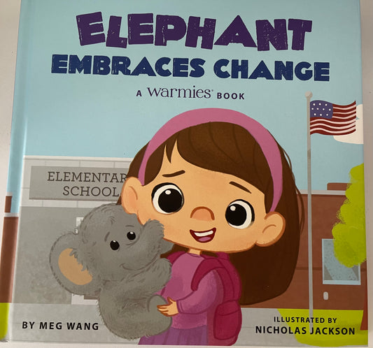 Elephant Embraces Change Book